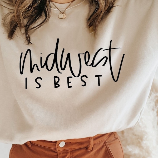 Midwest Is Best svg, png, dxf, home state cut file, midwest girl svg, Small town girl, American Girl svg, midwest vs everyone evg