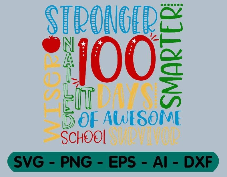 Nailed it 100 days of awesome school survivor svg png dxf eps pdf