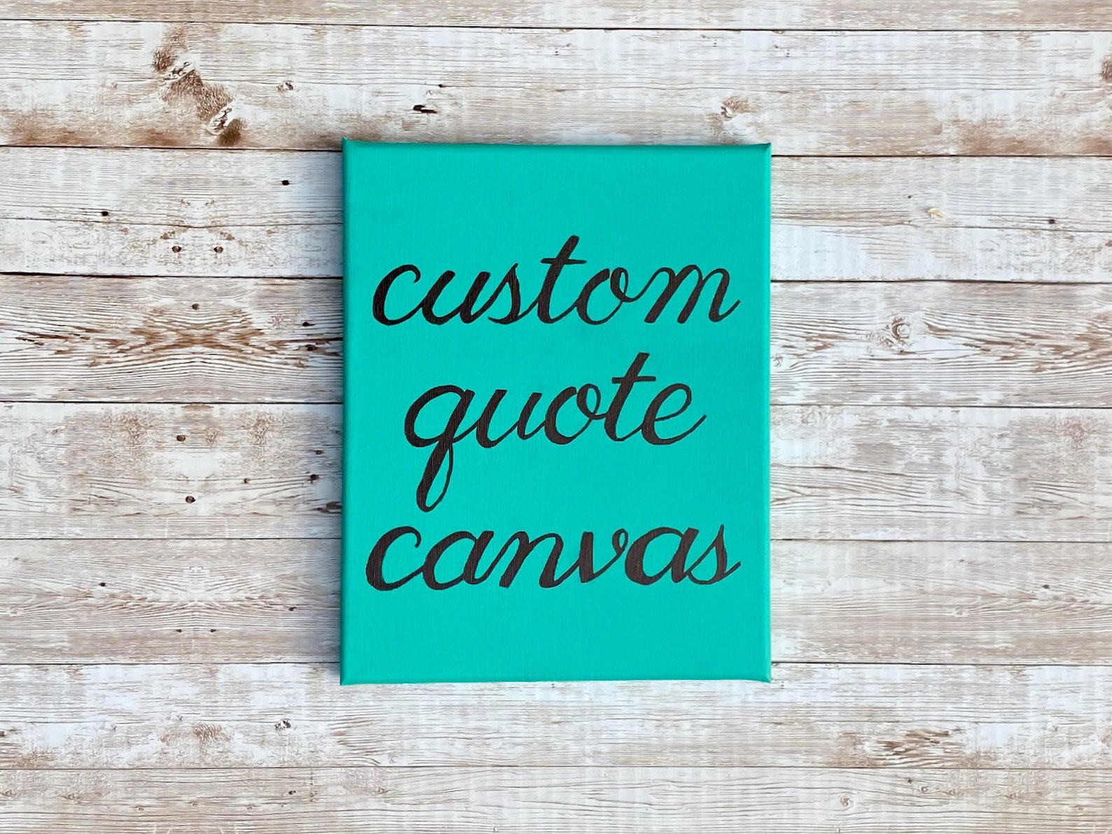 Custom Quote Canvas, Custom Wall Art, Custom Quote Sign, Custom Quote