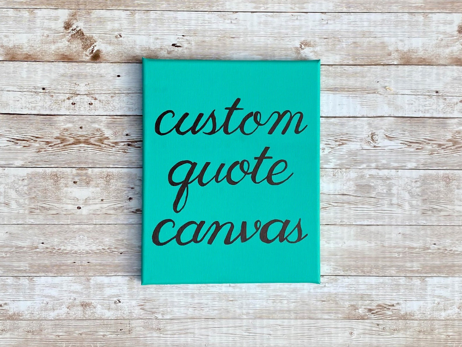 Custom Quote Canvas Custom Wall Art Custom Quote Sign - Etsy