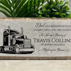 Family Loss Memorial. Semi Truck. 18 Wheeler. Dad. Grandpa. PERSONALIZED 8x4 Burial Marker. Stone Brick. Indoor Outdoor. Sympathy Gift