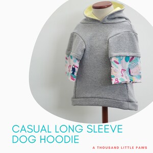 Dog Hoodie Sewing Pattern and Tutorial - Dog Hoodie Pattern - Long ...