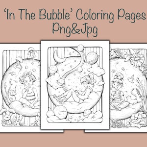 Op de afbeelding: Drie zwart-witte kleurplaten met meisjes in bubbels. De eerste pagina toont een meisje in een bubbel met vissen en zeewier. De tweede pagina toont een meisje in een bubbel met planeten en sterren. De derde pagina toont een meisje in een bubbel met bloemen en een kat.