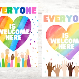Può includere: Due poster stampabili con il testo "Tutti sono i benvenuti qui" in un cuore arcobaleno con coriandoli e mani alzate di diversi toni della pelle.