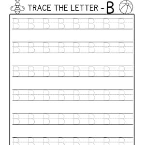 May include: Black and white worksheet with the text "TRACE THE LETTER - B" at the top. The worksheet has dotted lines for tracing the letter B.