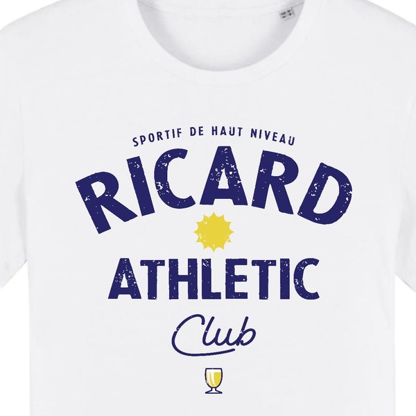 T-shirt  Ricard Athletic Club Humour Apéro Pastis Sportif Cadeau, homme et femme