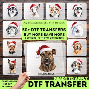 May include: A selection of DTF transfers showcasing different dog breeds adorned with Santa hats. Breeds include Alaskan Malamute, Bull Terrier, Pembroke Welsh Corgi, Siberian Husky, Havanese, Samoyed, Yorkshire Terrier, Golden Retriever, Belgian Malinois, and Beagle. Text reads "50+ DTF TRANSFERS BUY MORE SAVE MORE".
