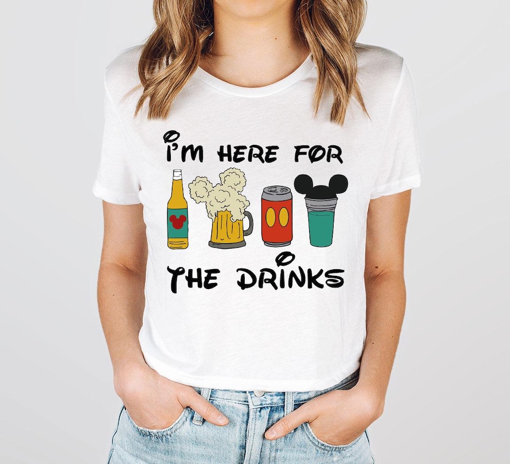 Disney I Am Here For The Drinks Shirt, Family Shirt, Disneyworld Vacation T-Shirt, Disney Epcot Shirt, Disney Beer Shirt, Disneyland Shirts New Fashion