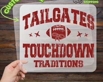 Tailgates Touchdown Traditions DTF Transfer, Ready To Press Football Game Day Heat Transfer, Distressed Sports Design for Shirts Hoodies