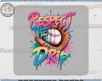 Ready To Press Funny Art Drip Baseball DTF Transfer For Sports Team Apparel & Colorful Artistic Tees