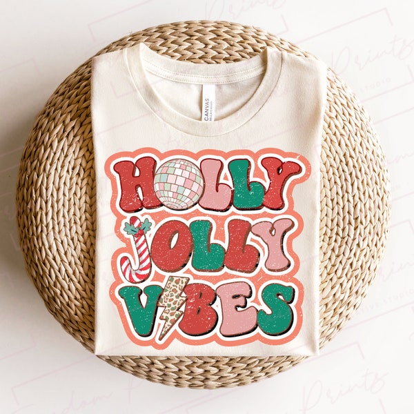 Holly Jolly Vibes Grungy Christmas PNG File for Sublimation