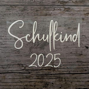 Font No. 17, iron-on image school child 2025, iron-on, flex foil, iron-on