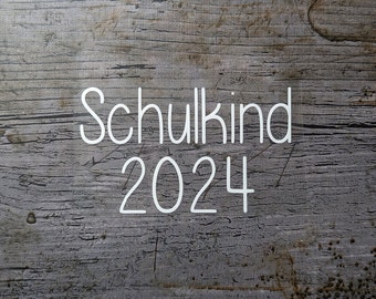 Schriftart Nr. 20, Bügelbild Schulkind 2024, Aufbügler, Flexfolie, iron-on