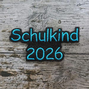 Schrift Nr. 3 Schulkind 2026 Aufnäher, Patch, Bügelbild, gestickt, iron-on, embroidery
