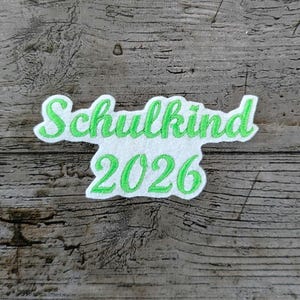Schrift Nr. 8 Schulkind 2026 Aufnäher, Patch, Bügelbild, gestickt, iron-on, embroidery