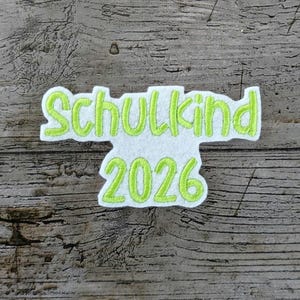 Font No. 2 Schoolchild 2026 Patch, iron-on, embroidered