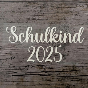 Font No. 4, iron-on image schoolchild 2025, patch, iron-on, flex foil, iron-on