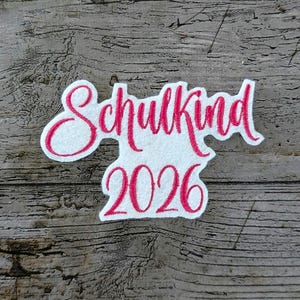 Schrift Nr. 32, Schulkind 2026, Aufnäher, Patch, Bügelbild, gestickt, iron-on, embroidery