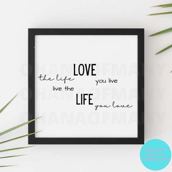 Bob Marley Quotes Love The Life You Live Motivational Etsy