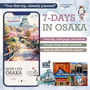 Könnte beinhalten: Ein digitaler Reiseführer für Osaka, Japan, mit dem Titel "7-Days in Osaka". Der Reiseführer zeigt eine Aquarellillustration eines malerischen Weges und einer Burg. Der Text enthält "One day. One page. Just follow" und "Google Maps links included."