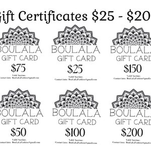 Give The GIFT OF BOULALA (USD25. to USD200. Certificates)