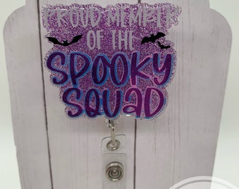 Spooky squad badge reel; Halloween badge reel; acrylic badge reel; ID  holder; badge holder; nurse gift