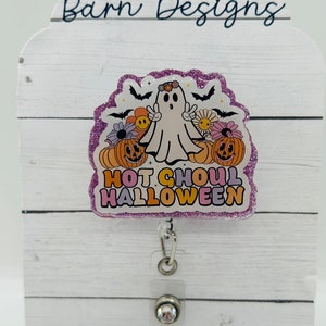 Hot ghoul Halloween badge reel; Halloween; October; fall; acrylic badge reel; nurse badge; rn badge ; badge holder