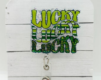 Lucky badge reel; St. Patrick’s Day; St. Patty’s Day; March; Green; acrylic badge reel; nurse badge; rn badge ; badge holder