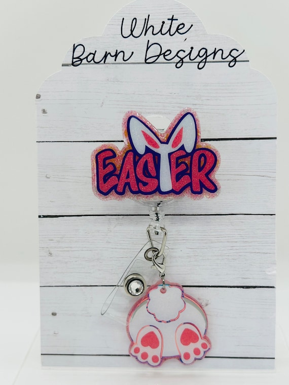 Easter Badge Reel Bunny Ears Bunny Easter Spring Acrylic Badge Nurse Badge  RN Badge 