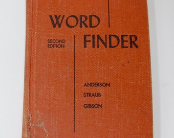 Word Finder Reference Book (Second Edition, Anderson/Straub/Gibson, 1964)