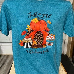 Just a girl who loves fall t-shirt, fall pumpkin t-shirt, fall coffee cups tshirt