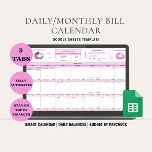 Może przedstawiać: Ekran laptopa wyświetlający cyfrowy szablon kalendarza z tekstem "DAILY/MONTHLY BILL CALENDAR" i "GOOGLE SHEETS TEMPLATE." Różowe okręgi podkreślają "3 TABS", "FULLY AUTOMATED" i "STAY ON TOP OF FINANCES". Kalendarz pokazuje czerwiec 2025.