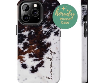 Western cowhide howdy iphone cell phone case, cowgirl accessories, aesthetic iphone case, country phone case, cow gift, cowgirl birthday
