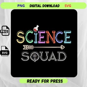 May include: A digital graphic design on a black background featuring the text SCIENCE SQUAD in colorful block letters. A small red liquid flask sits above the letter I, and a horizontal arrow separates the two words. The letter O contains an atom symbol.
