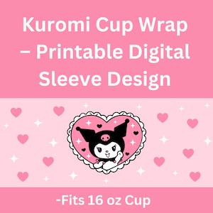 Kuromi Cup Wrap – Printable Digital Sleeve Design