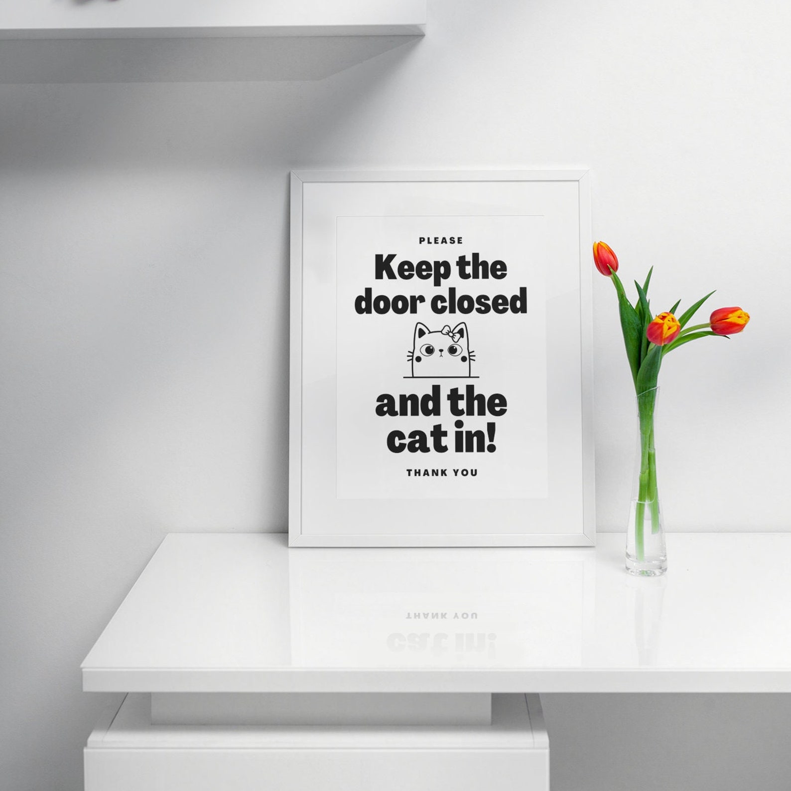 PRINTABLE Keep Cat in Sign, Keep Door Closed Sign, Don't Let Cat Out ...