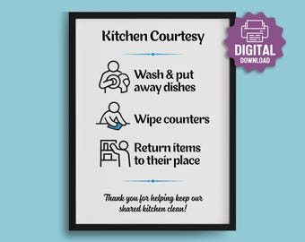 PRINTABLE Kitchen Courtesy SIGN, Shared Kitchen Rules Poster, Wash and Put Away Dishes, Shared Living Kitchen Etiquette Guidelines