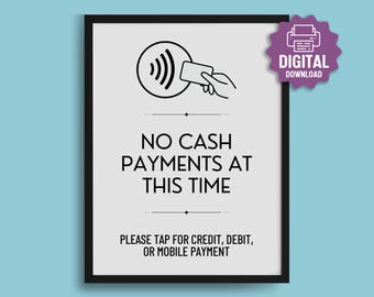 IMPRIMABLE Enseigne Aucun paiement en espèces, Tap to Pay, Cartes de crédit et de débit acceptées, Paiement mobile pour les fournisseurs du marché, Enseigne commerciale moderne pour les vendeurs