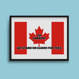 PRINTABLE Canada Flag SIGN, July 1st Window Sign, Oh Canada, We Stand on Guard for Thee, Front Windows, ScreenSaver, Lawn Sign, Digital File