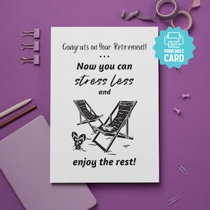 Carte de retraite à imprimer pour collègue, félicitations pour votre départ à la retraite, stress moins, profitez du repos, carte de retraite amusante pour un ami