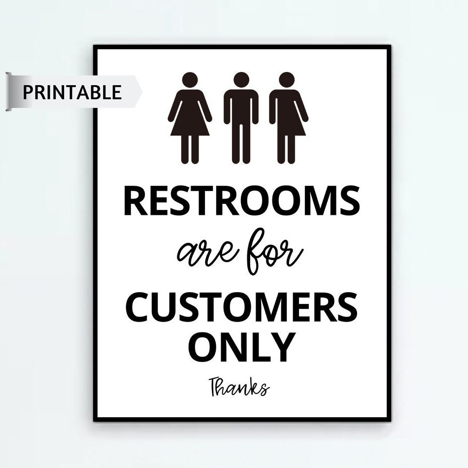 PRINTABLE Restroom SIGN, Restrooms for Customers Only, Customers Only ...