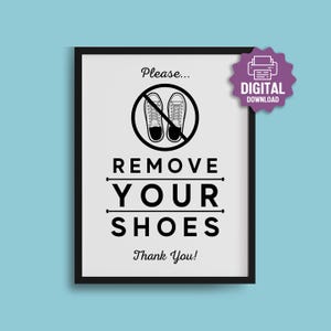 PRINTABLE Please Remove Your Shoes SIGN, Remove Your Shoes, Airbnb House Rules, Front Entry Shoes Off Sign, Take Shoes Off Upon Entry