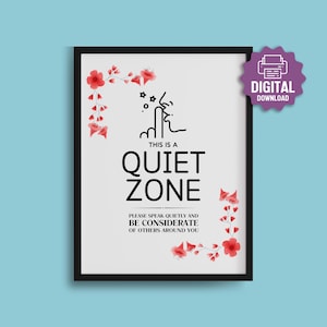 PRINTABLE Red Quiet Zone SIGN, Speak Quietly, Considerate of Others, Quiet Please, Student Study Area, Red Floral Therapy Office Quiet Sign
