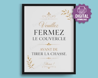 PRINTABLE French Close the Lid Before You Flush Sign, Gold Elegant Bathroom Decor, Bathroom Etiquette Sign, Restroom Rules, Instant Download