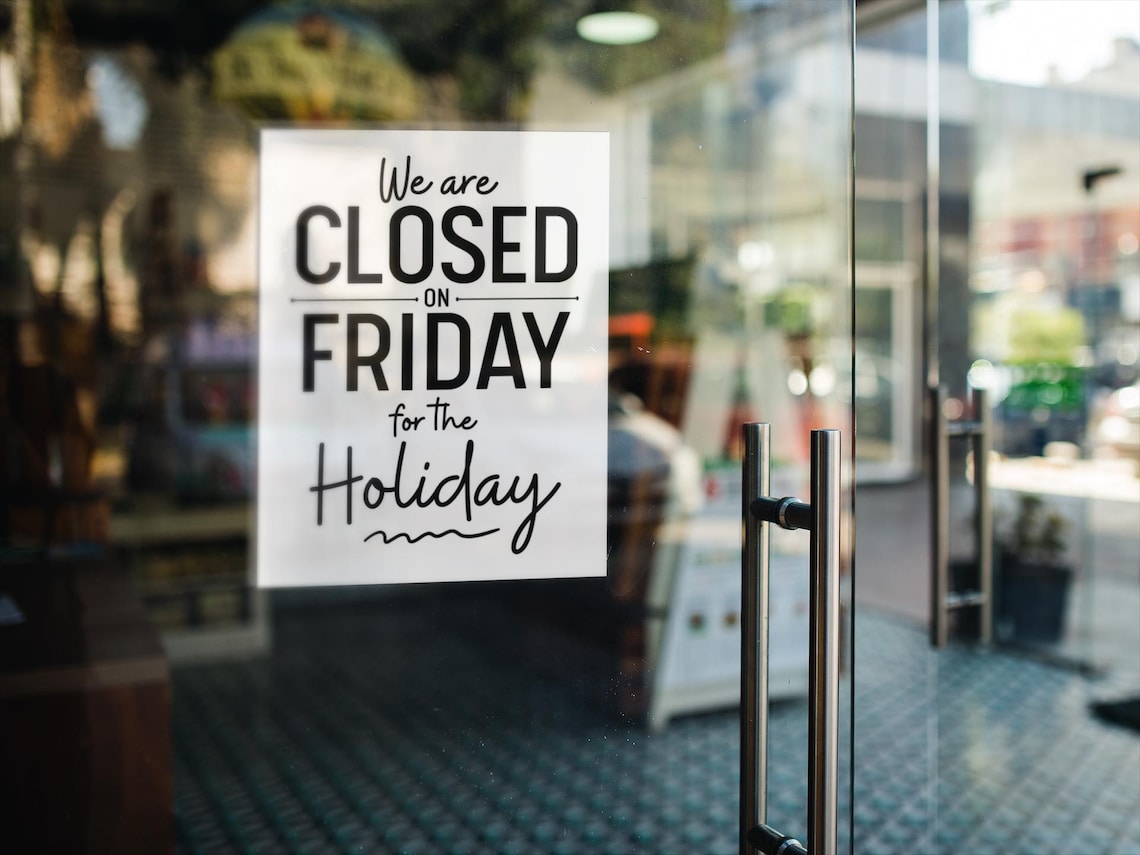 Weekend Closure PRINTABLE Closed on Friday SIGN, We Are Closed on Friday for the ...