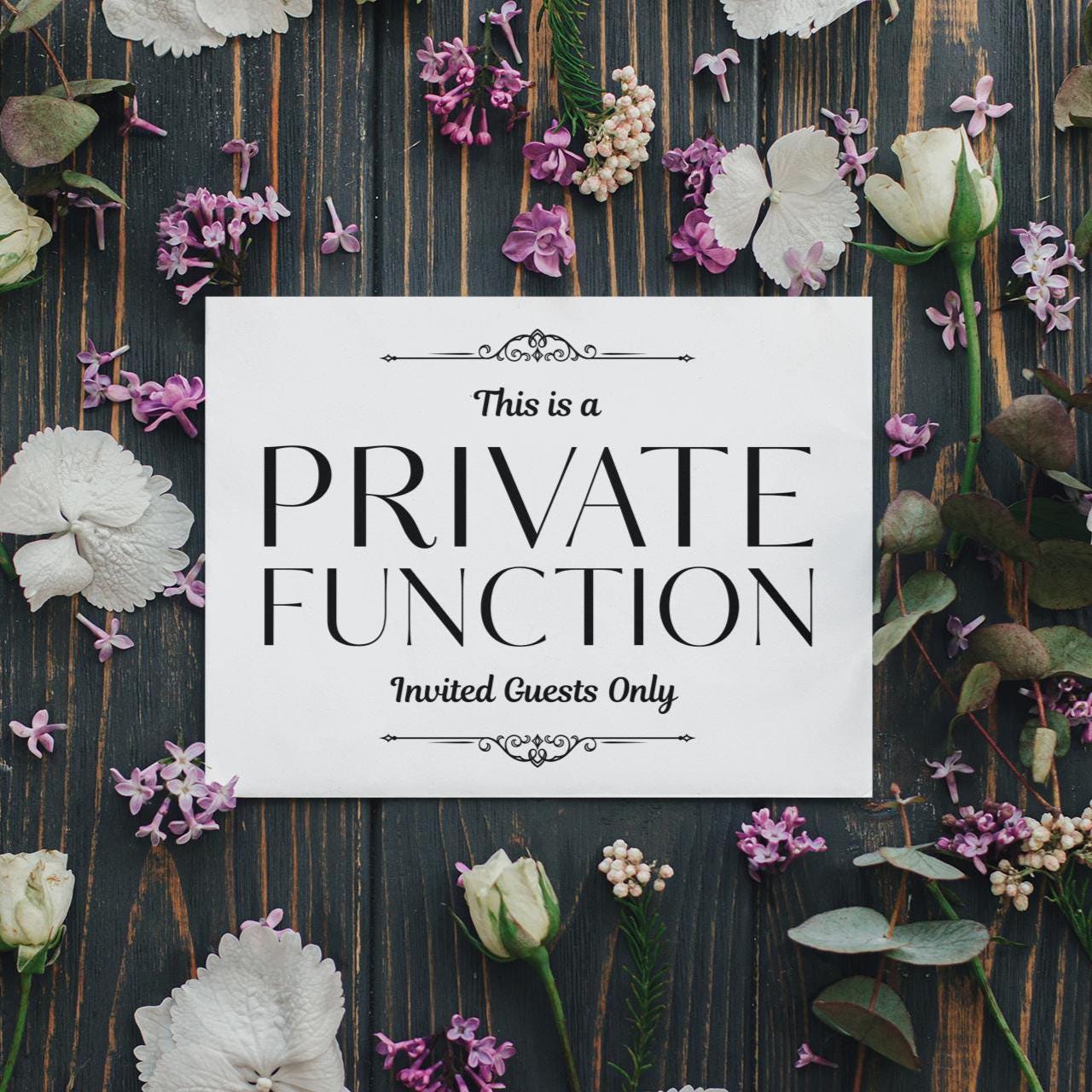 PRINTABLE Private Function Sign, Invited Guests Only, Professional ...