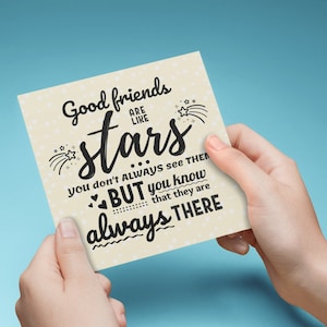 AFDRUKBARE KAART voor beste vriend, goede vrienden zijn als sterren, bestie bedankt, Forever Friendship Quote cadeau, vrienden staan altijd voor je klaar
