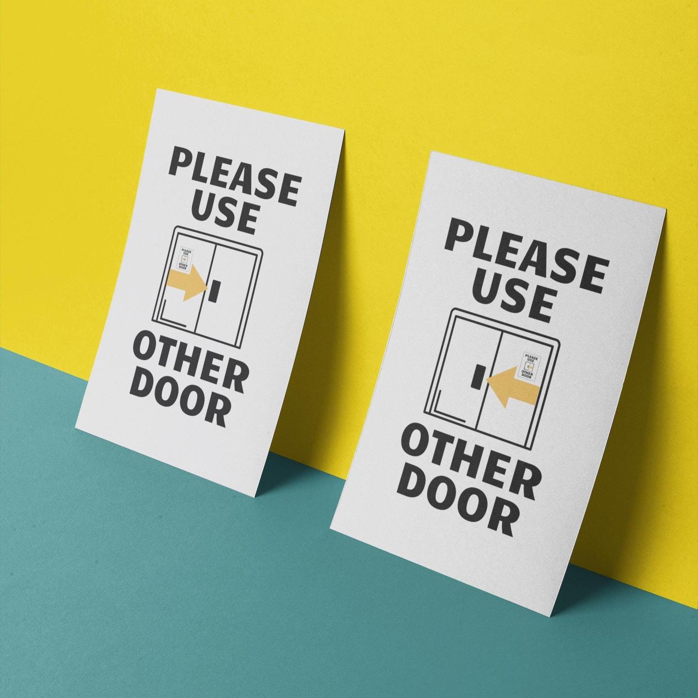 PRINTABLE Use Other Door Sign, Please Use Other Door, Left or Right ...