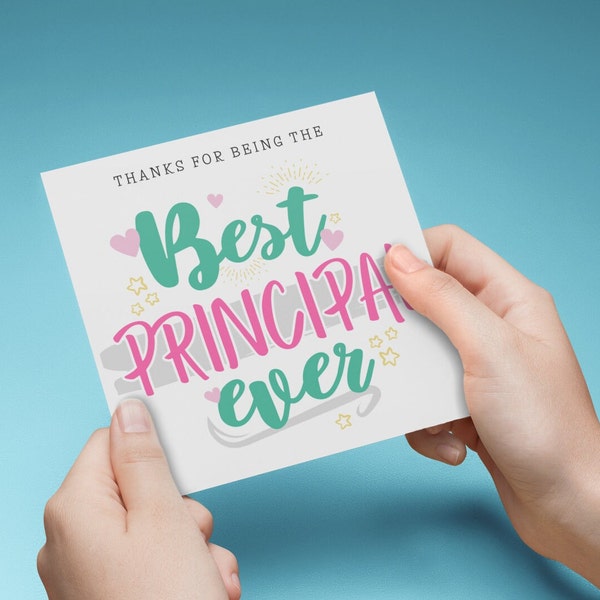 Best Principal Ever PRINTABLE Card, Thanks for Being the Best Principal Ever, End of Year Principal Gift, Card from Student, Principal Card