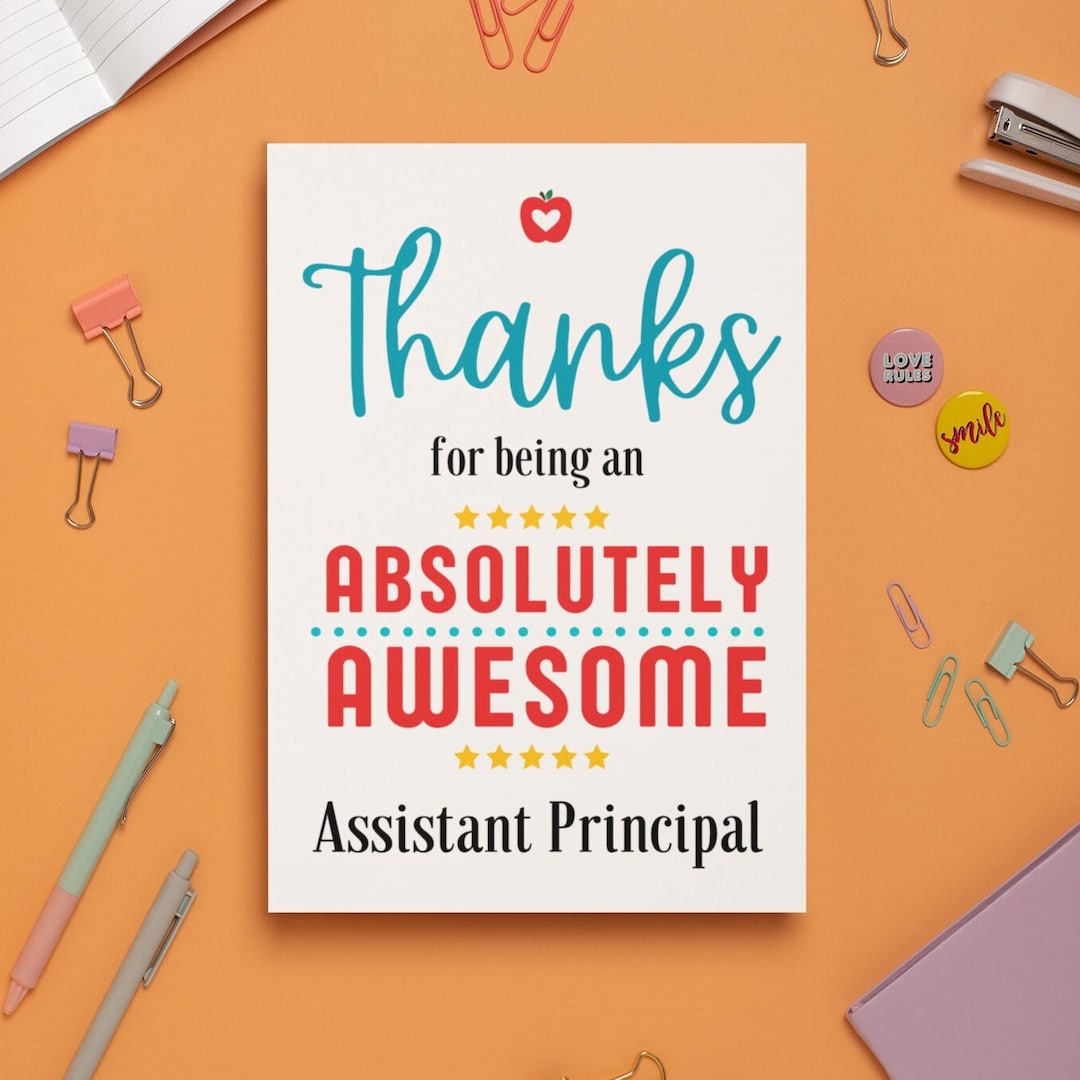 PRINTABLE Assistant Principal CARD, Thank You Assistant Principal ...